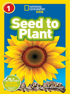 Seed to Plant (National Geographic Kids Readers, Level 1) - ebook